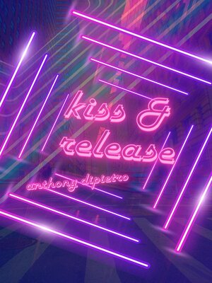 cover image of Kiss & Release